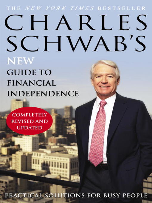 Title details for Charles Schwab's New Guide to Financial Independence Completely by Charles Schwab - Wait list